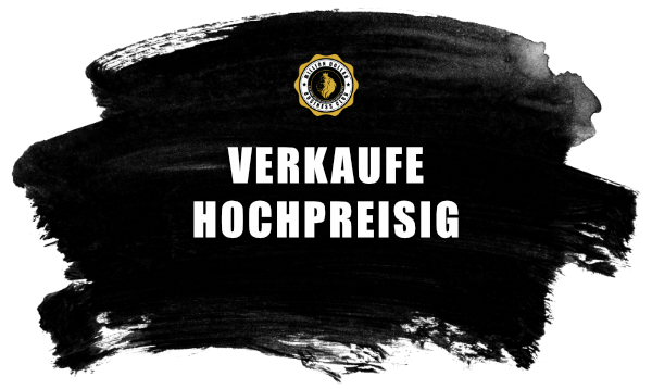 2. HOCHPREISIG VERKAUFEN 2. HOCHPREISIG VERKAUFEN